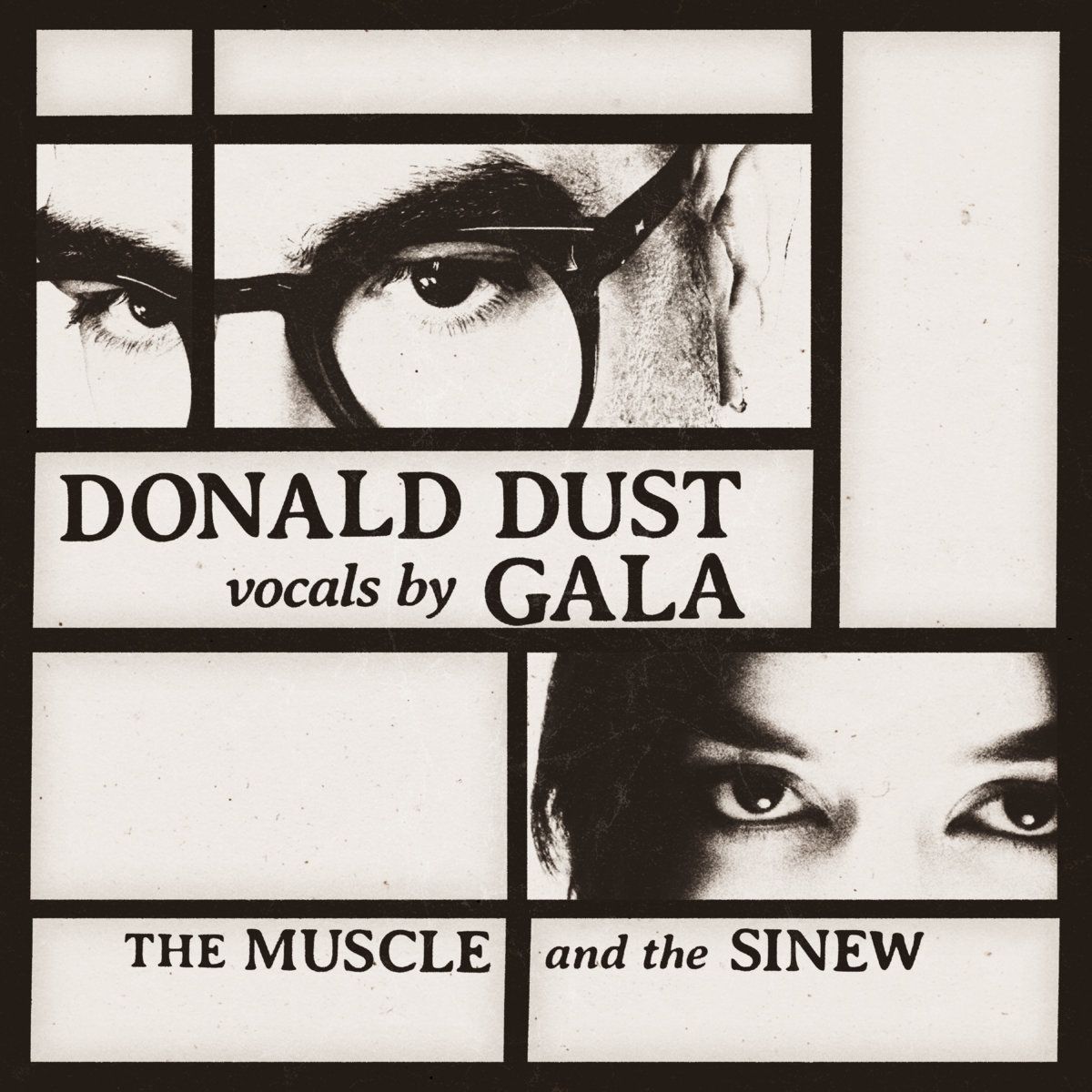 Donald Dust Vocals by Gala - The Muscle And The Sinew | Enter Planet Dust (EPD-005) - main Donald Dust Vocals by Gala - The Muscle And The Sinew | Enter Planet Dust (EPD-005) - main