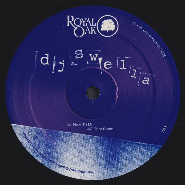 DJ Swella - EP3 | Royal Oak (Royal 060)