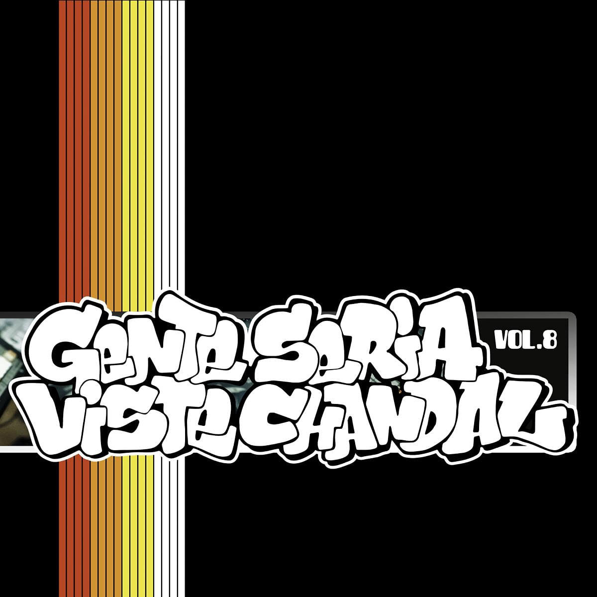 Various - Gente Seria Viste Chandal Vol. 8 | Gente Seria Viste Chandal (GSVC08) - main