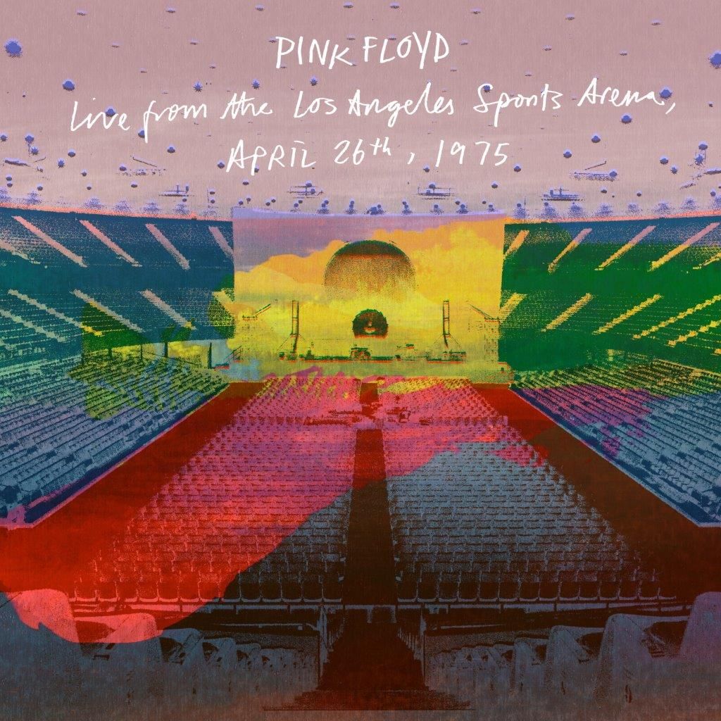  - Pink Floyd – Live at LA Sports Arena, 1975 | Columbia ()