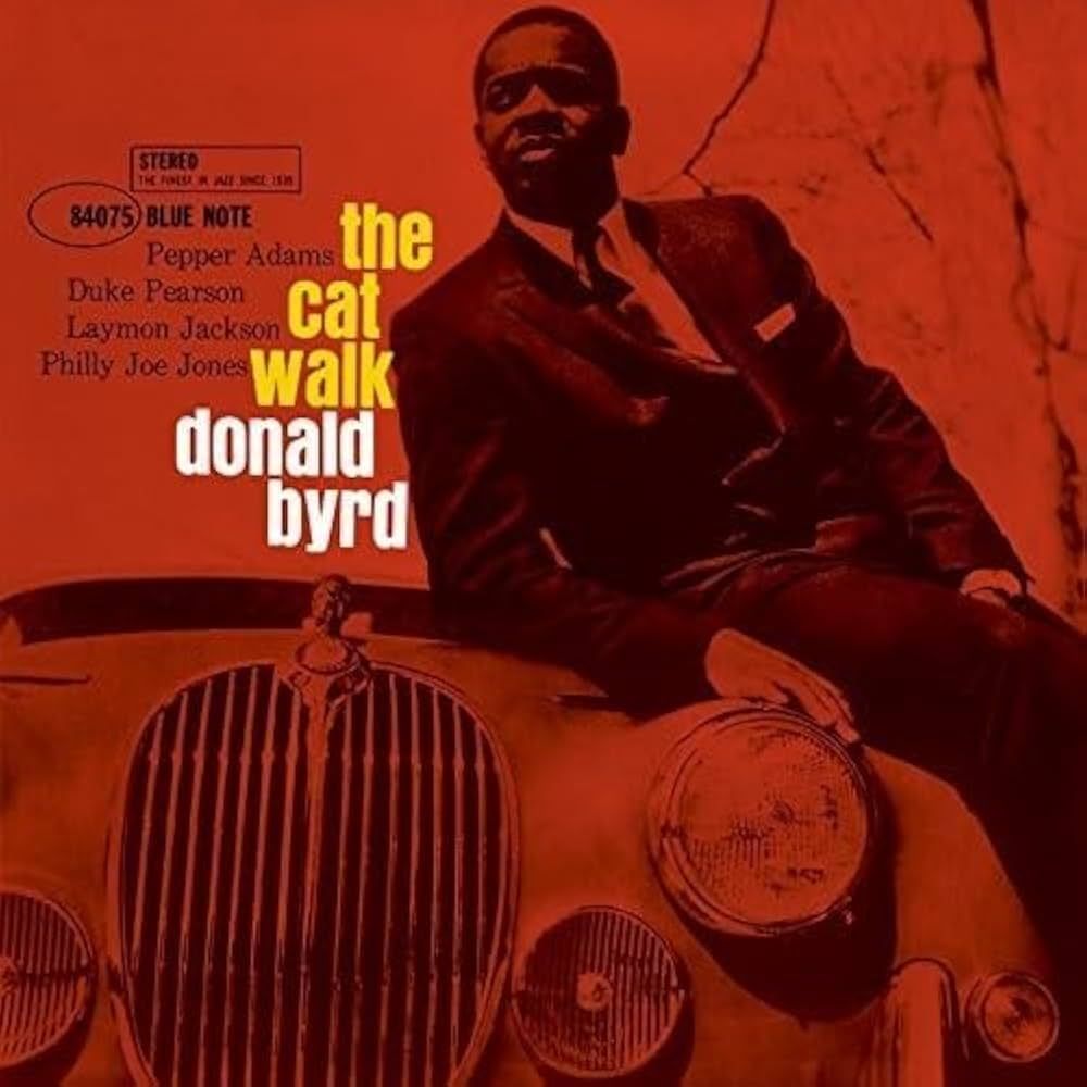 Donald Byrd - The Cat Walk | Blue Note (BST 84075)