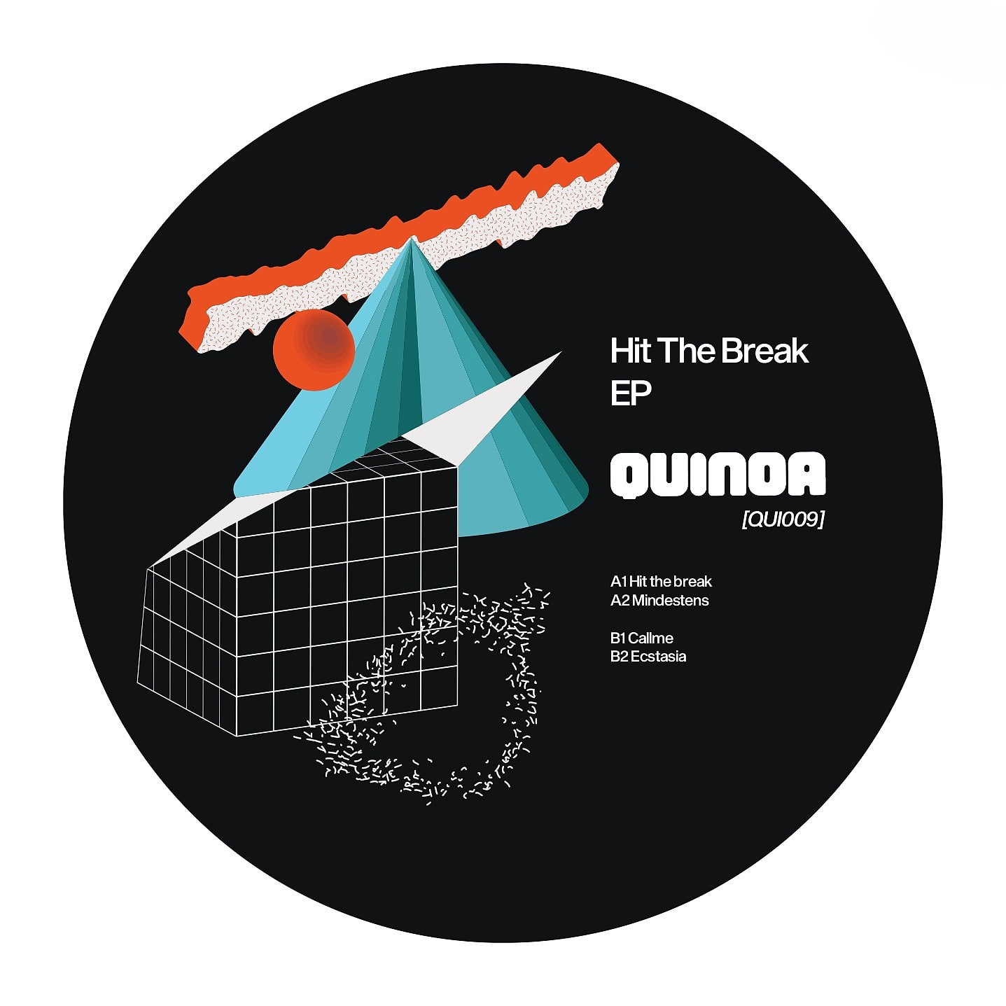 Die Angst - Hit The Break EP | Quinoa Cuts (QUI009) - 2