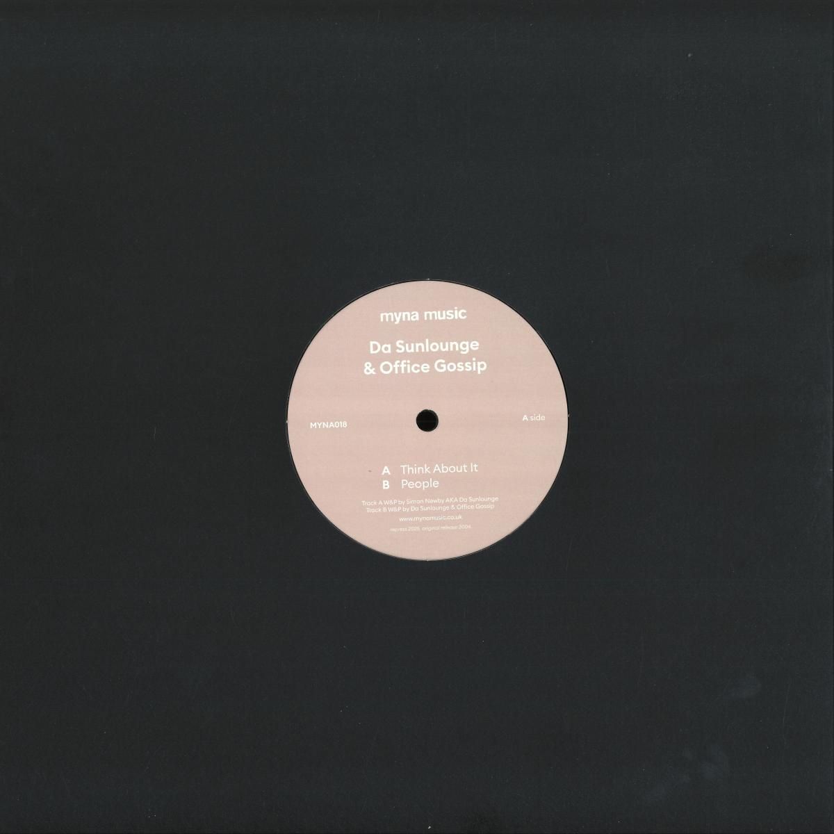 Da Sunlounge  &  Office Gossip - Think About It / People | Myna (MYNA 018) - main