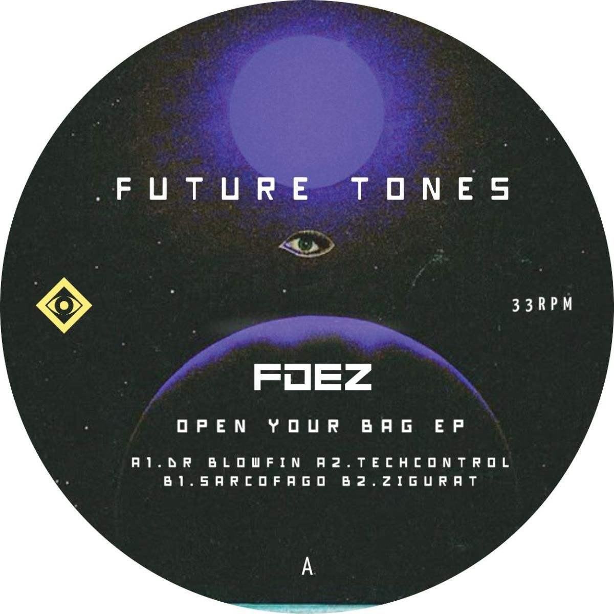 FDEZ - Open Your Bag EP | Future Tones Records (FT008)