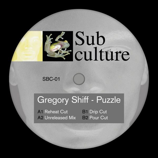 Gregory Shiff - Puzzle Ep. | Sub Culture (SBC01) Gregory Shiff - Puzzle Ep. | Sub Culture (SBC01)