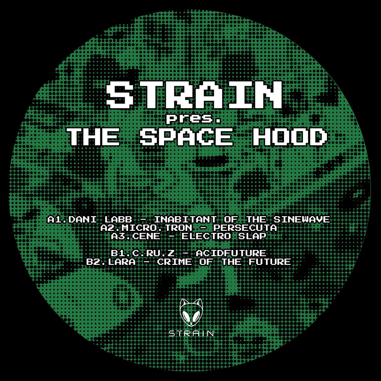 Various Artists - The Space Hood V.A | Strain Records (STRN002) - 2