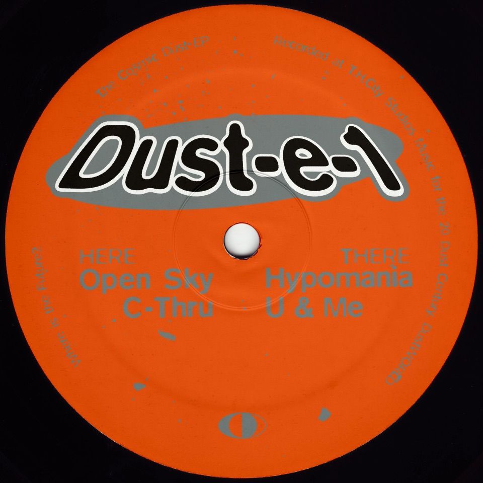 Dust-e-1 - The Cosmic Dust EP | DustWORLD (DWLD001) - main