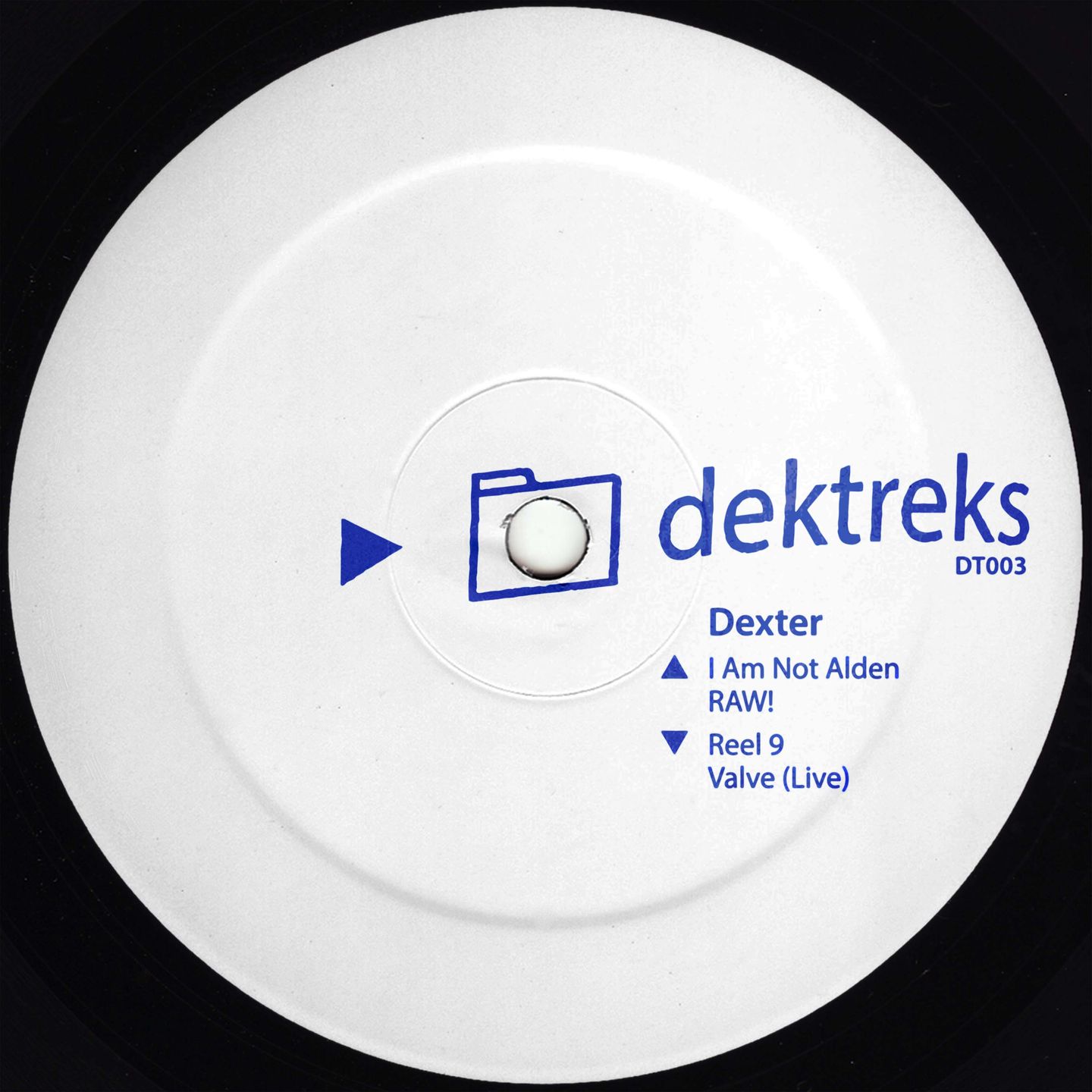 Dexter - Raw! | dektreks (DT003)