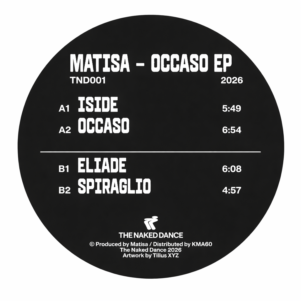 Matisa - Occaso EP | The Naked Dance (TND001)