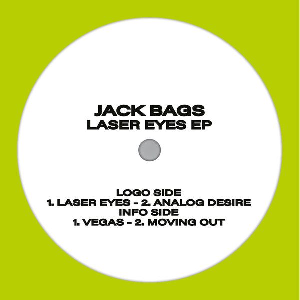 Jack Bags — Laser Eyes EP