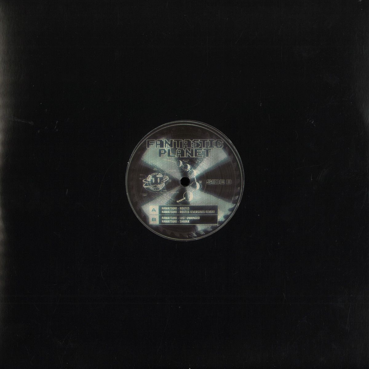Hamatsuki - Routes Ep (Repress) | Fantastic Planet (FAN002) - 2