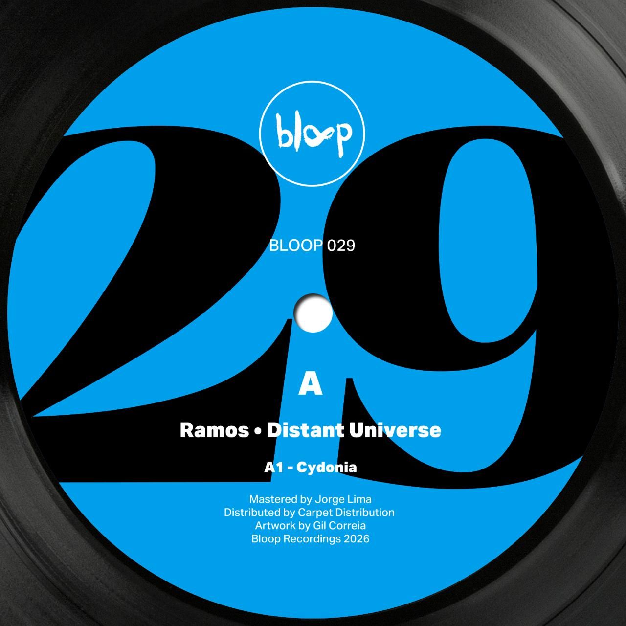 Ramos - Distant Universe EP | bloop recordings (BLOOP029)