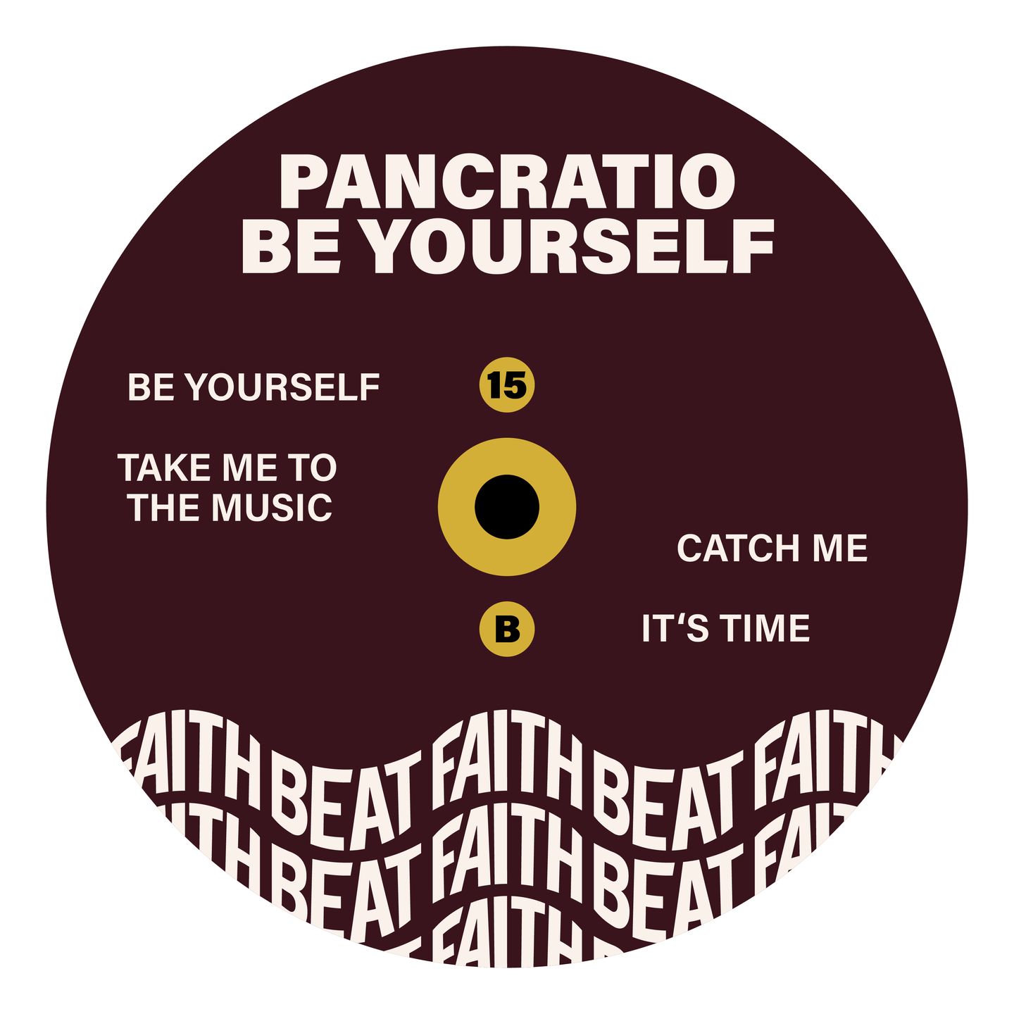 Pancratio - Be Yourself (Repress) | Faith Beat (FAITHBEAT-15) - 3