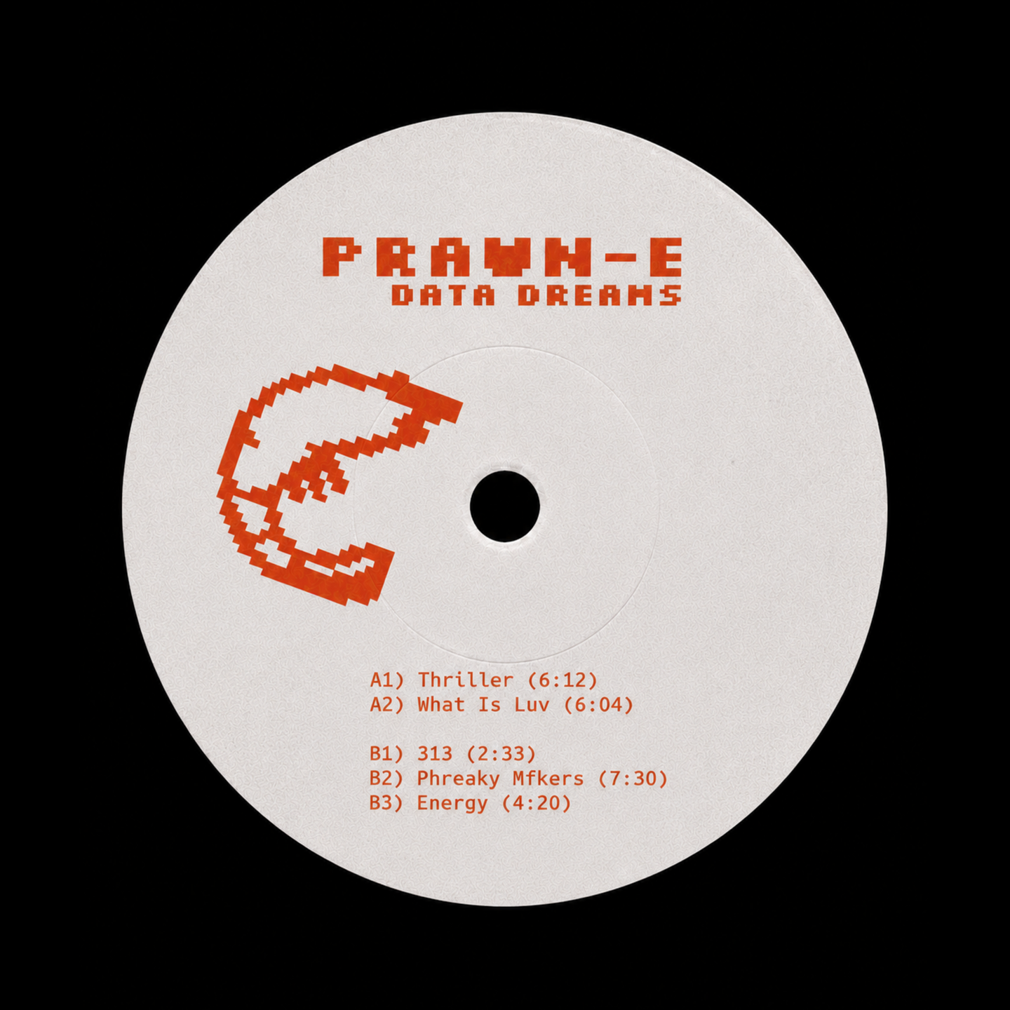 Prawn-E - Data Dreams | Prawn-E from the Deep C (PRAWN001)