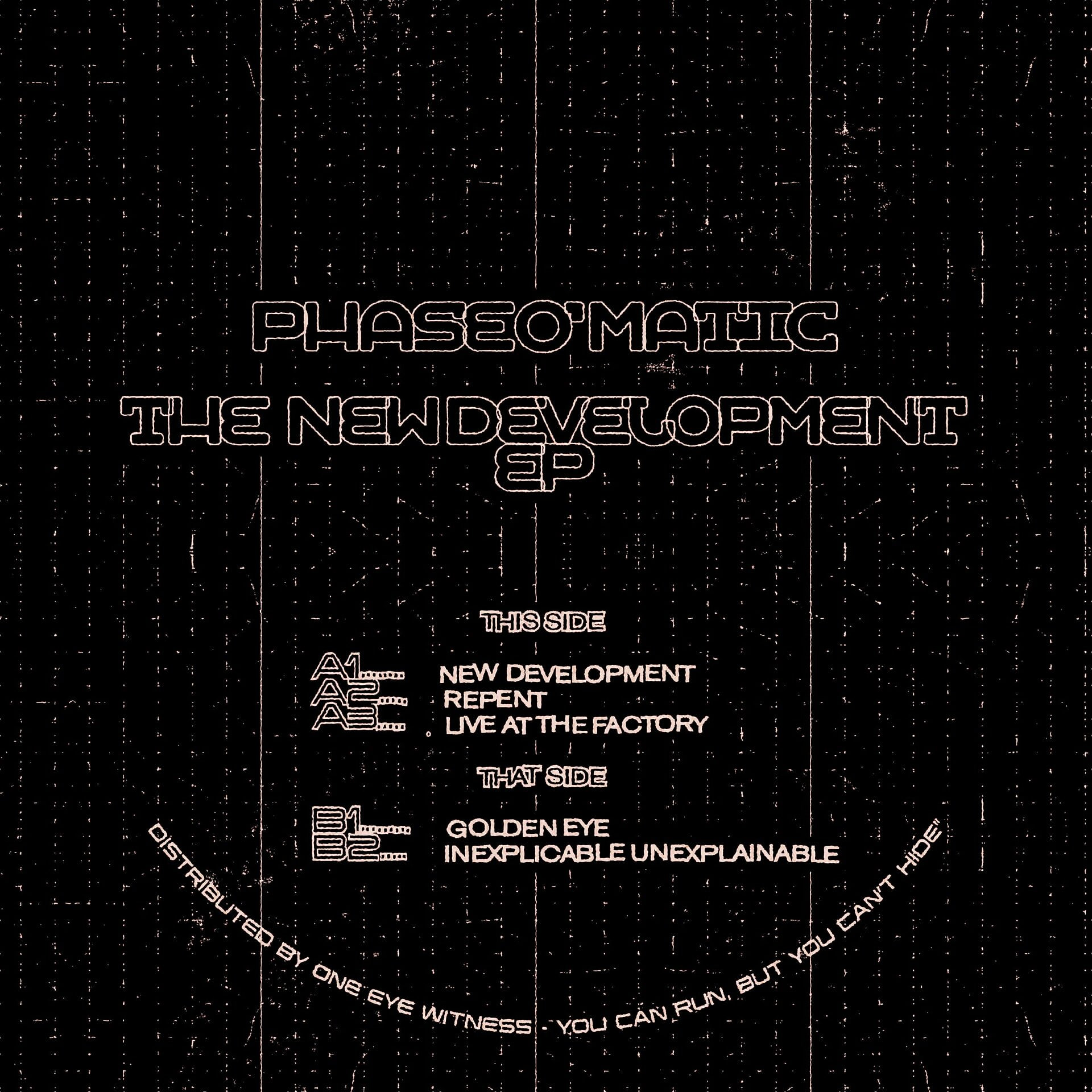 Phase O'Matic - The New Development EP | pressure control (PCSC002)