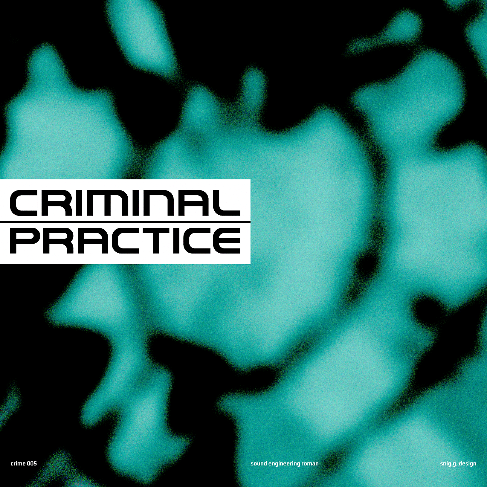 Roman Khropko - Less Excuses EP | Criminal Practice Records (CRIME005) - 2