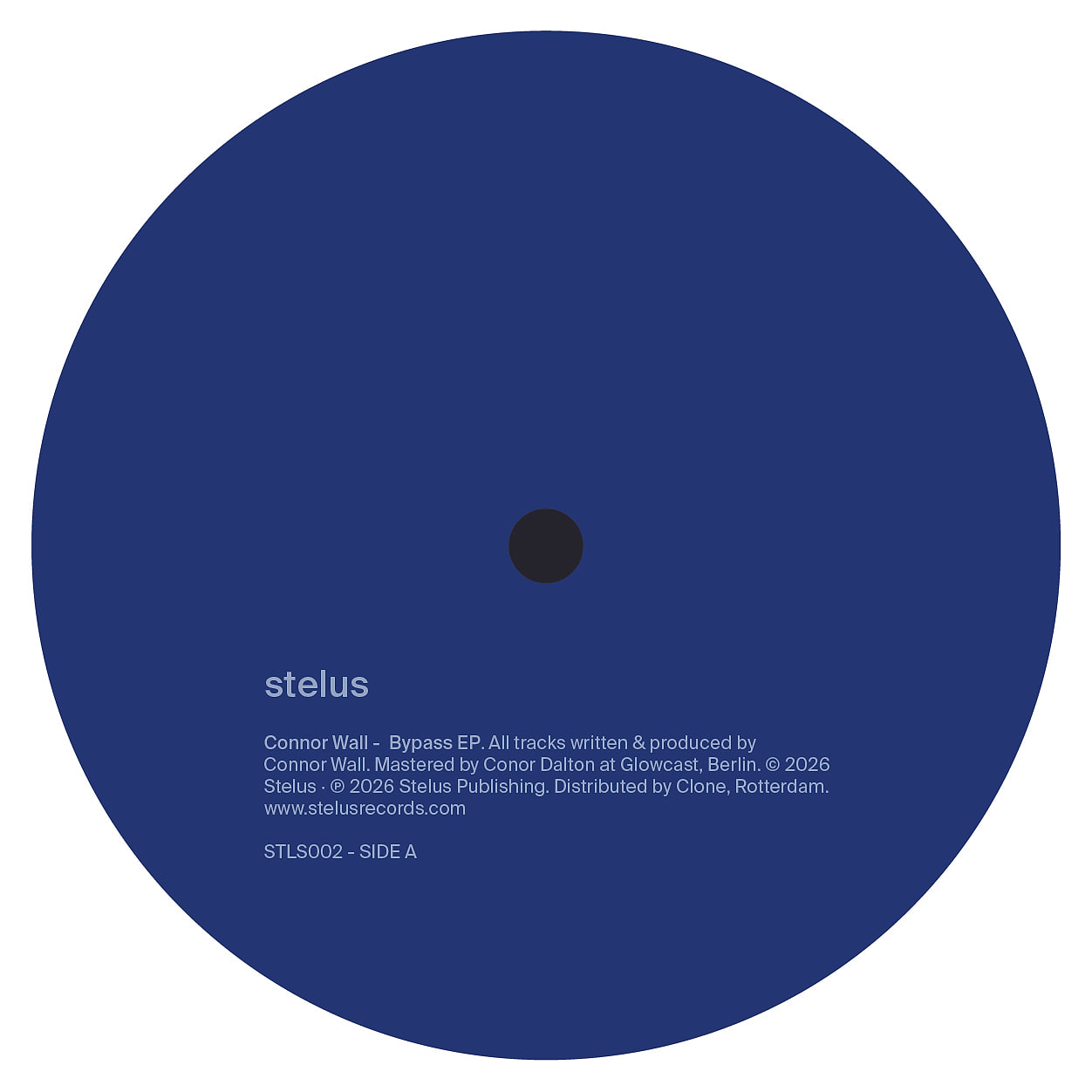 Connor Wall - Bypass EP | Stelus (STLS002) Connor Wall - Bypass EP | Stelus (STLS002)
