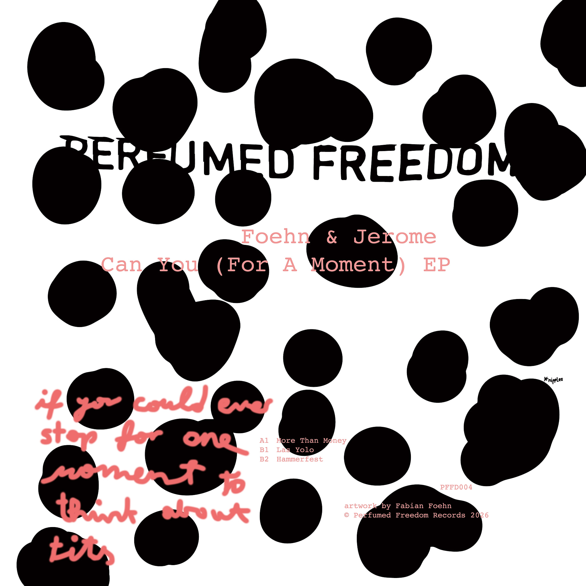 Foehn & Jerome - Can You (For A Moment) EP | Perfumed Freedom (PFFD004) - 2