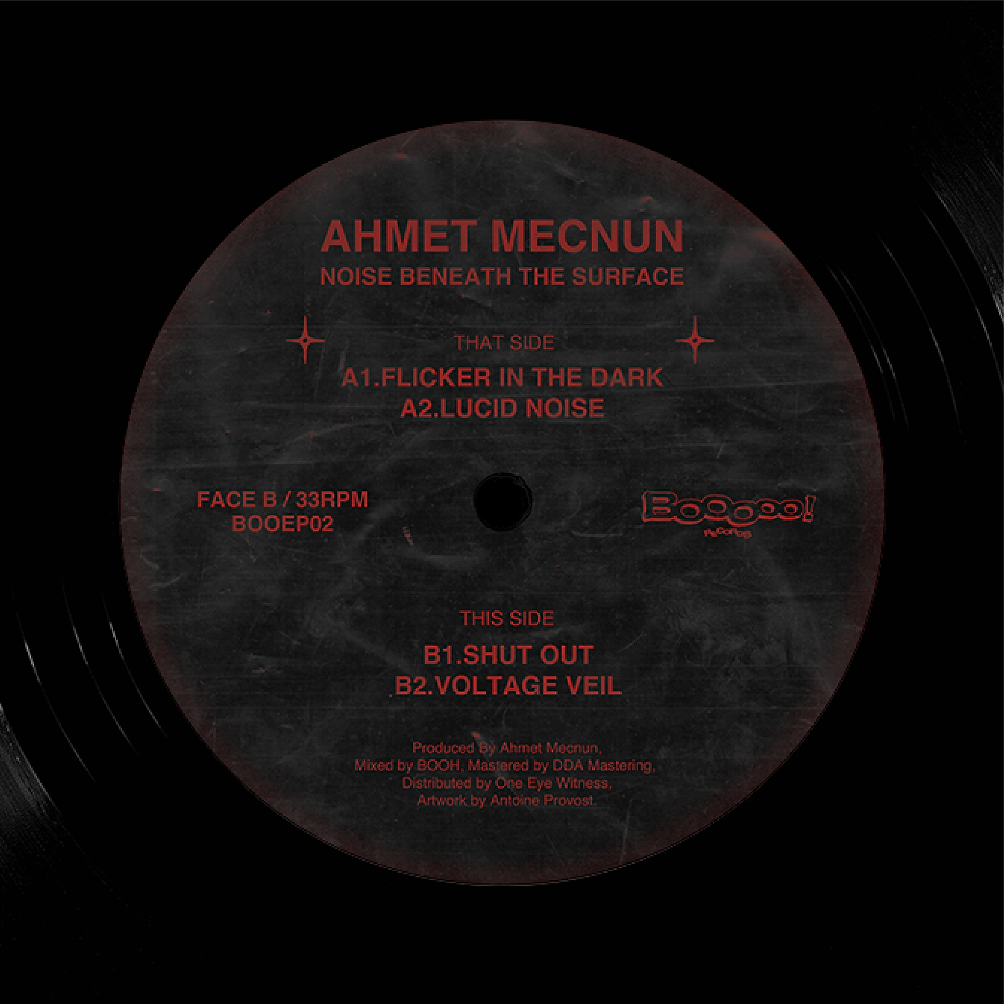 Ahmet Mecnun - Noise Beneath the Surface EP | BOOOoo! (BOOEP02)