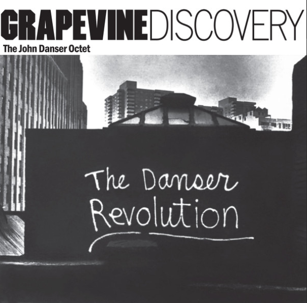 The John Danser Octet - The Danser Revolution | Everland Jazz (Everland Jazz 007 LP)