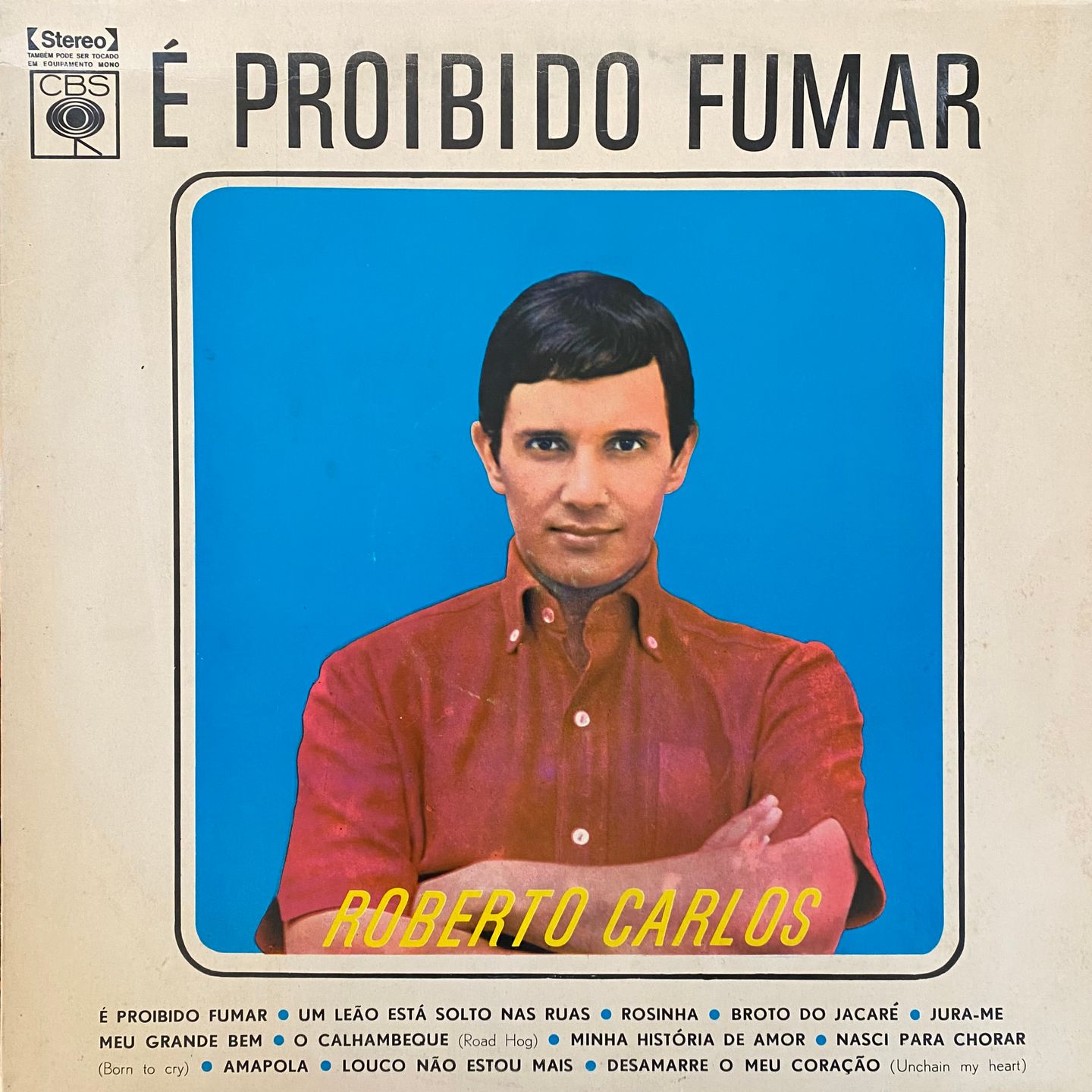 Roberto Carlos - É Proibido Fumar | CBS (137352) - main Roberto Carlos - É Proibido Fumar | CBS (137352) - main