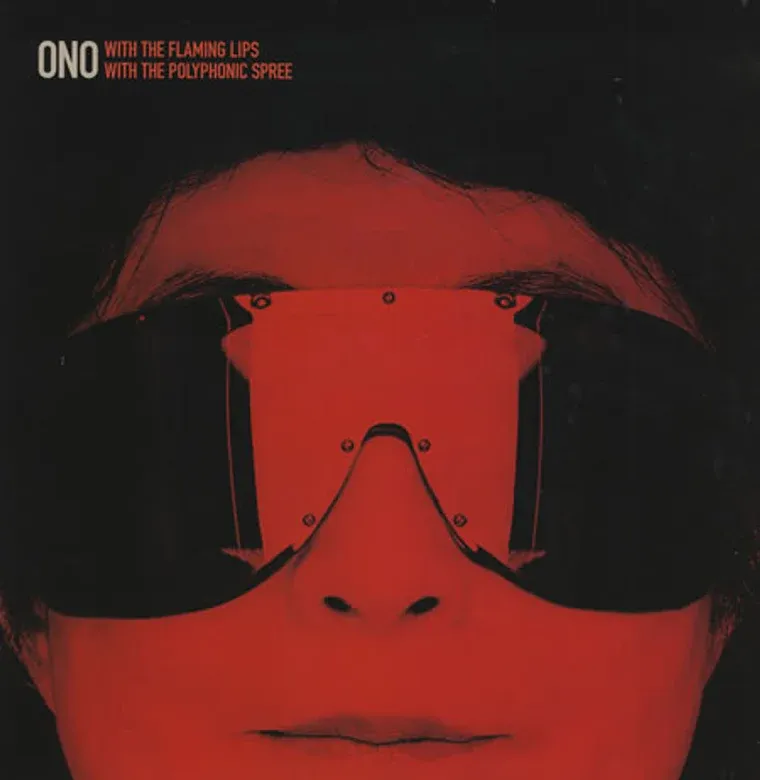 Yoko Ono With The Flaming Lips / With The Polyphonic Spree - Cambridge 1969/2007 / You And I | Parlophone (ONO1) Yoko Ono With The Flaming Lips / With The Polyphonic Spree - Cambridge 1969/2007 / You And I | Parlophone (ONO1)