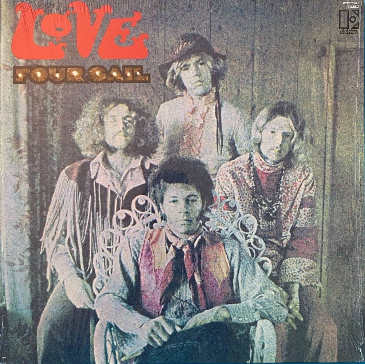 Love - Four Sail | Elektra (RCV1 73640)