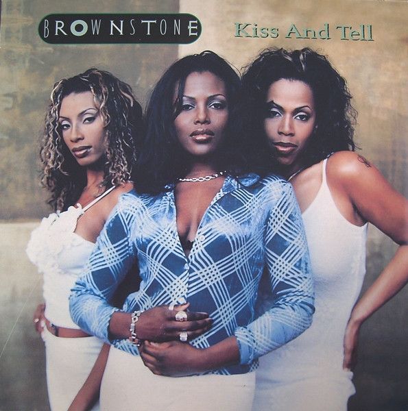 Brownstone - Kiss And Tell | Epic (664698 6) - main
