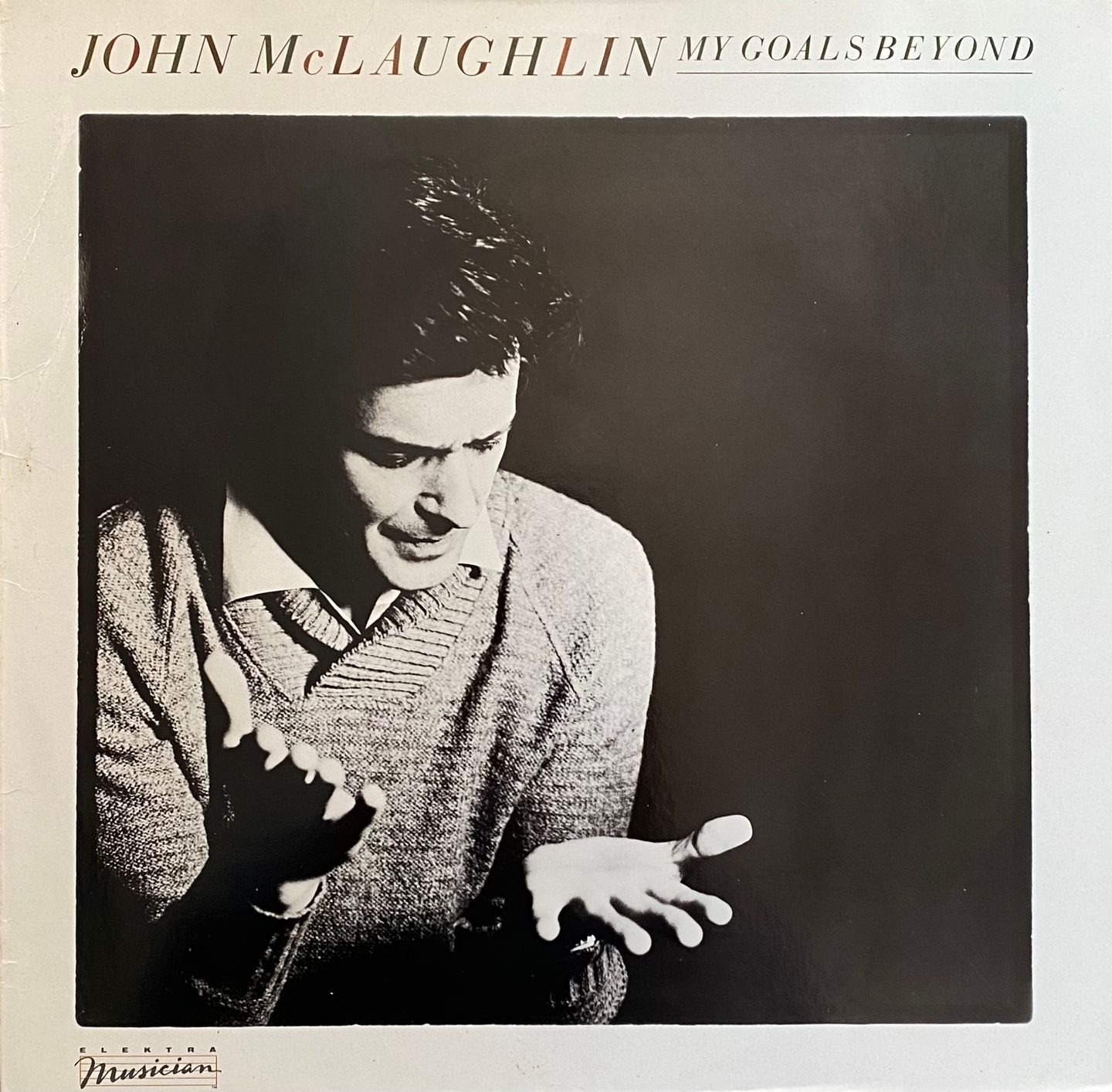 John McLaughlin - My Goals Beyond | Elektra Musician (MUS K 52 364)