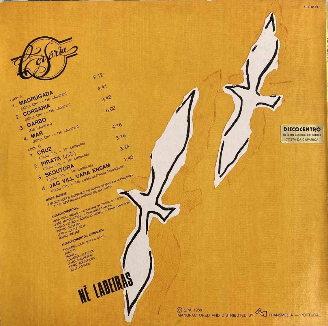 Né Ladeiras - Corsária | Schiu! (SLP 0023) - 2