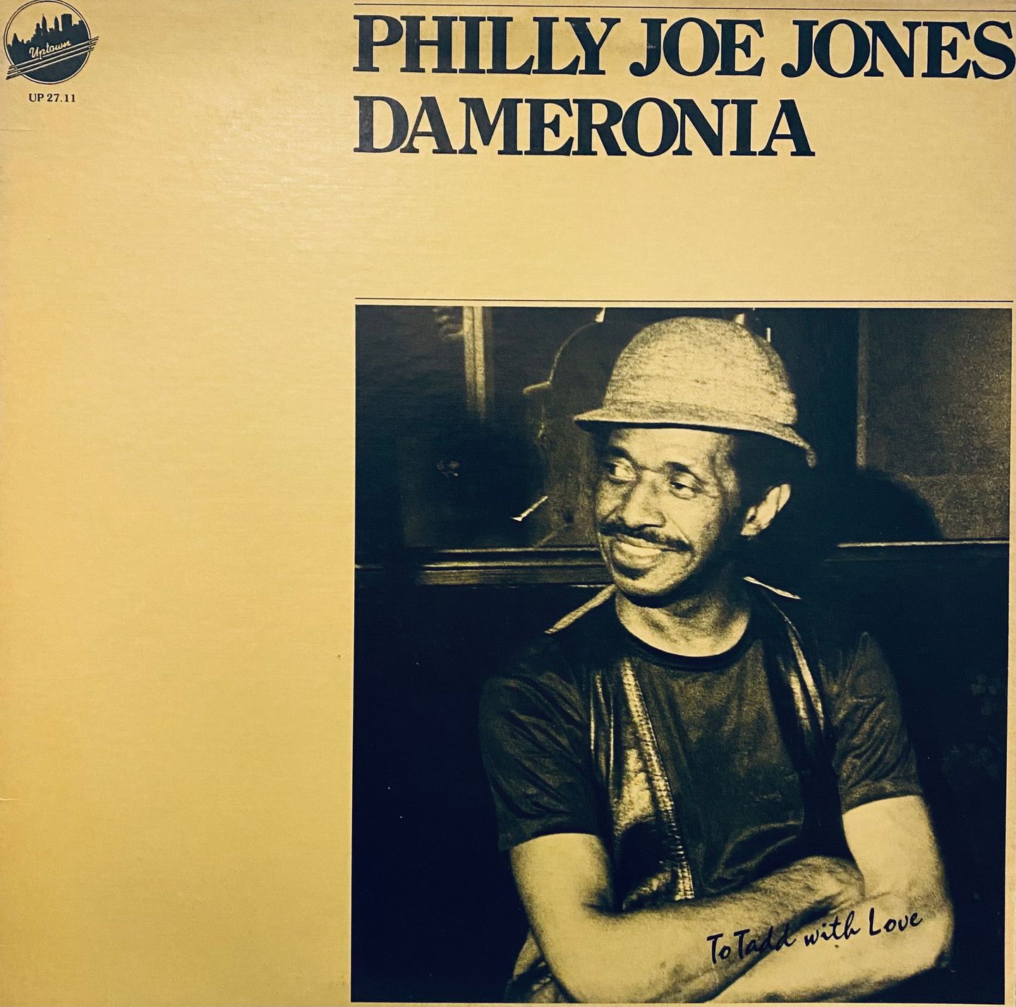 "Philly" Joe Jones / Dameronia - To Tadd With Love | Uptown Records (UP 27.11)