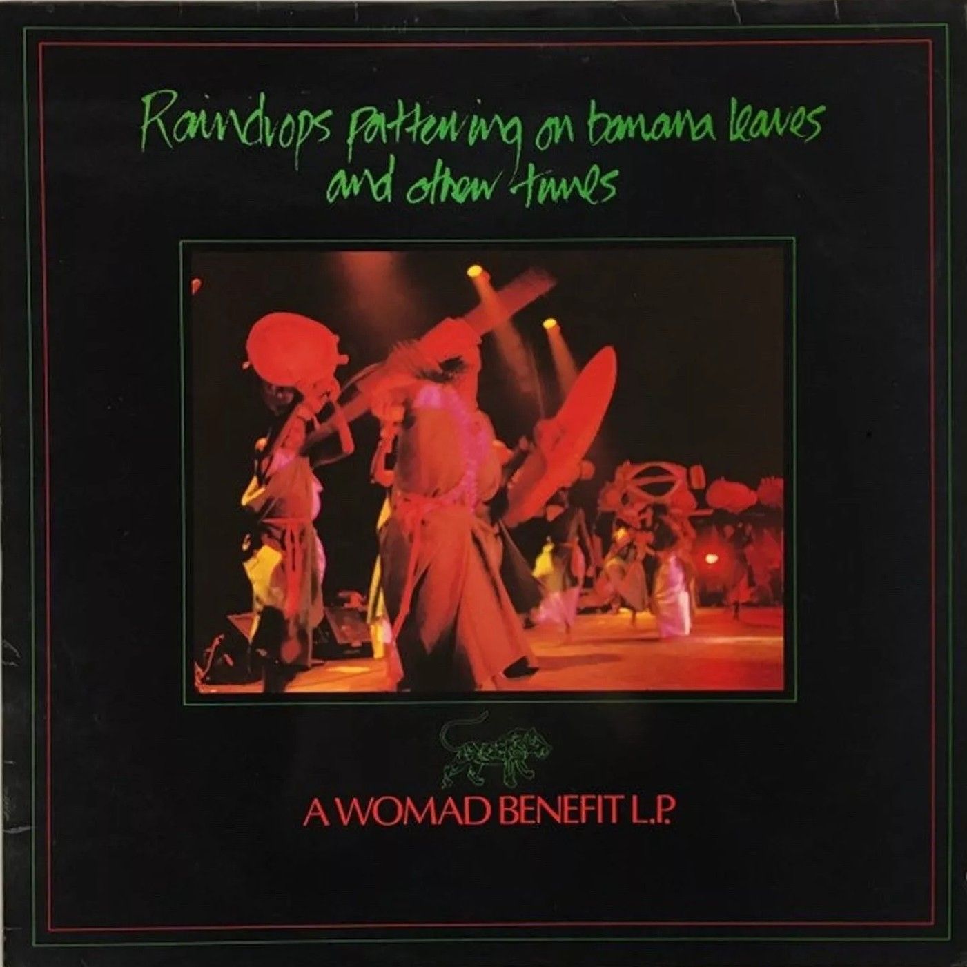 Various - Raindrops Pattering On Banana Leaves And Other Tunes - A WOMAD Benefit LP | Womad Records (WOMAD001)