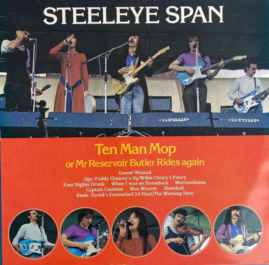 Steeleye Span - Ten Man Mop Or Mr. Reservoir Butler Rides Again | Mooncrest (CREST 9)