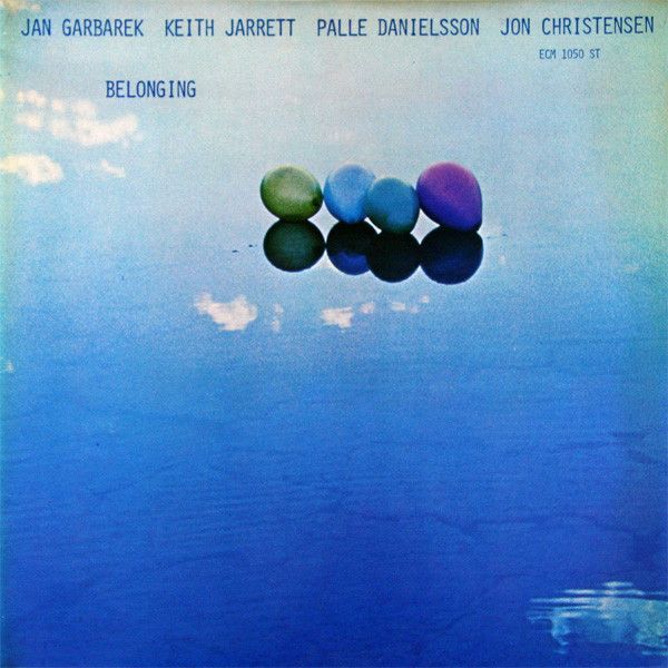 Jan Garbarek , Keith Jarrett , Palle Danielsson , Jon Christensen - Belonging | ECM Records (ECM 1050 ST)