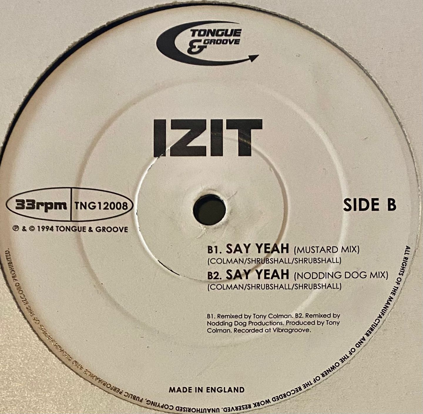 Izit - Say Yeah | Tongue And Groove Records (TNG12008) - 2 Izit - Say Yeah | Tongue And Groove Records (TNG12008) - 2