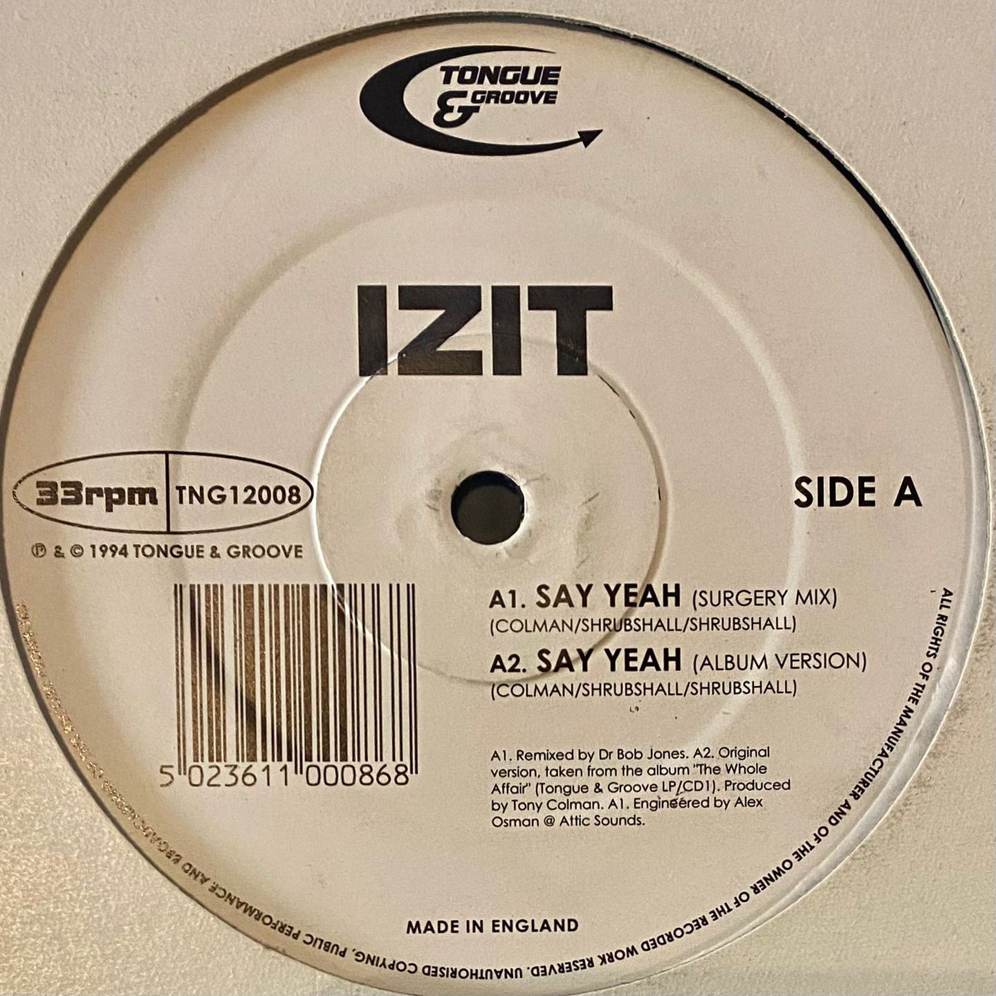 Izit - Say Yeah | Tongue And Groove Records (TNG12008) - main Izit - Say Yeah | Tongue And Groove Records (TNG12008) - main