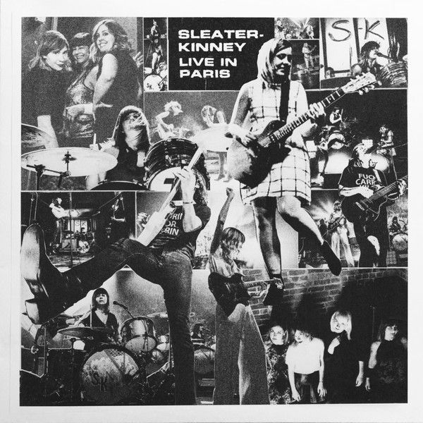 Sleater-Kinney - Live In Paris | Sub Pop (SP1191)