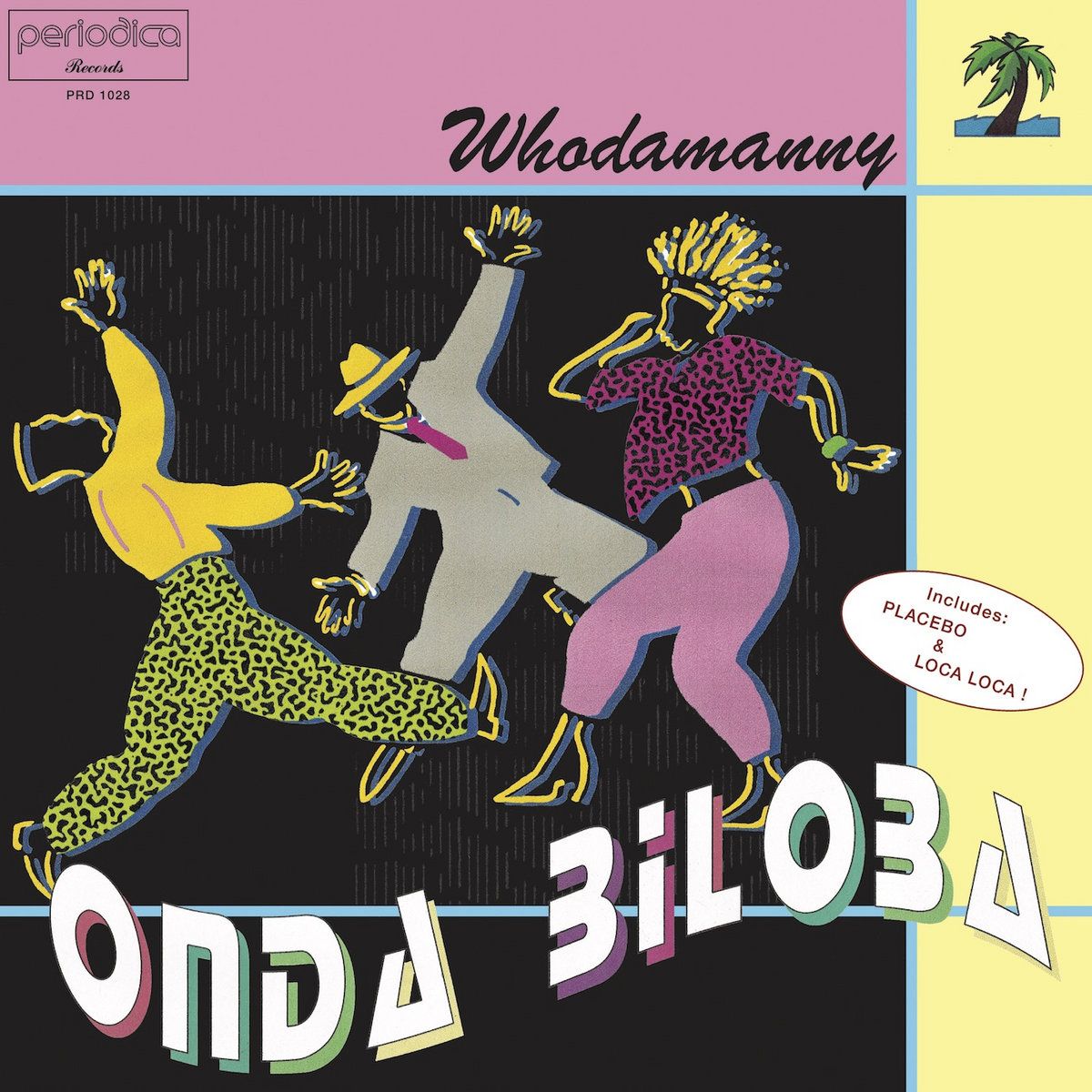Whodamanny - Onda Biloba | Periodica Records (PRD1028)