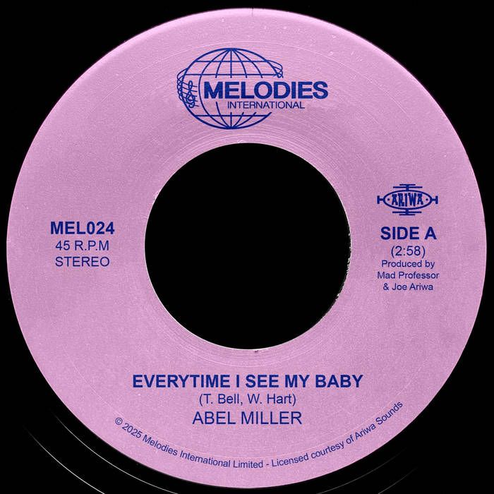 Abel Miller - Everytime I See My Baby | Melodies (MEL24)