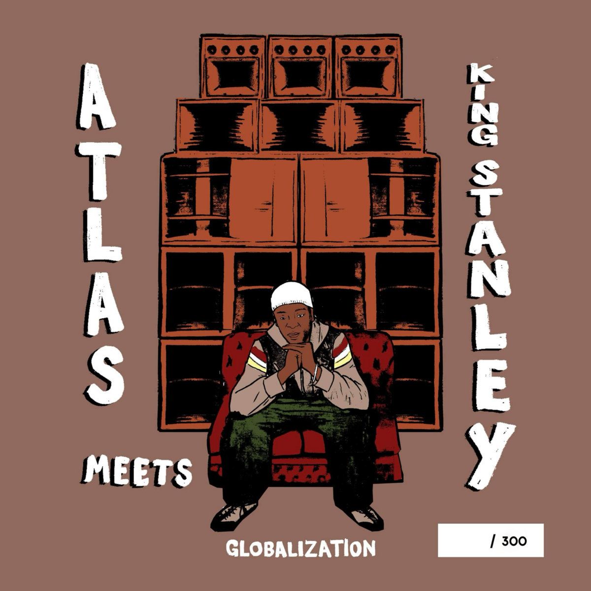 Atlas  &  King Stanley - Globalization | Shout Out Records (7001) - main