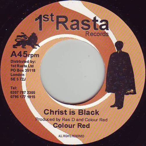 Colour Red - Christ Is Black | 1st Rasta Records (none) - main