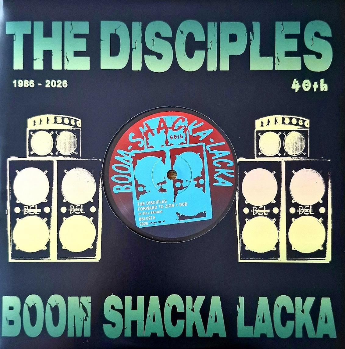 The Disciples - Forward To Zion / The Holy Mountains | Boom-Shacka-Lacka (BSL027)
