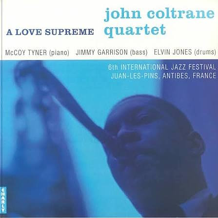 The John Coltrane Quartet - A Love Supreme: Live At The 6th International Jazz Festival | Charly Records (Charly772LP)