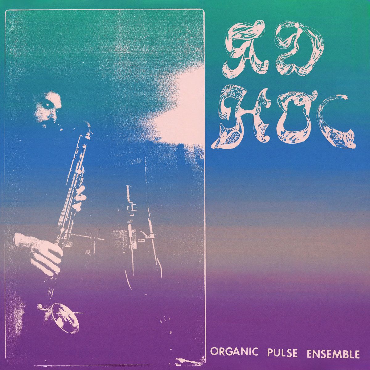 Organic Pulse Ensemble - Ad Hoc | Ultraääni (Ultra-059) Organic Pulse Ensemble - Ad Hoc | Ultraääni (Ultra-059)