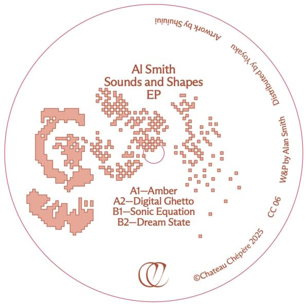 Alan Smith - Sounds And Shapes EP | Chateau Chepere (CC06) - 2