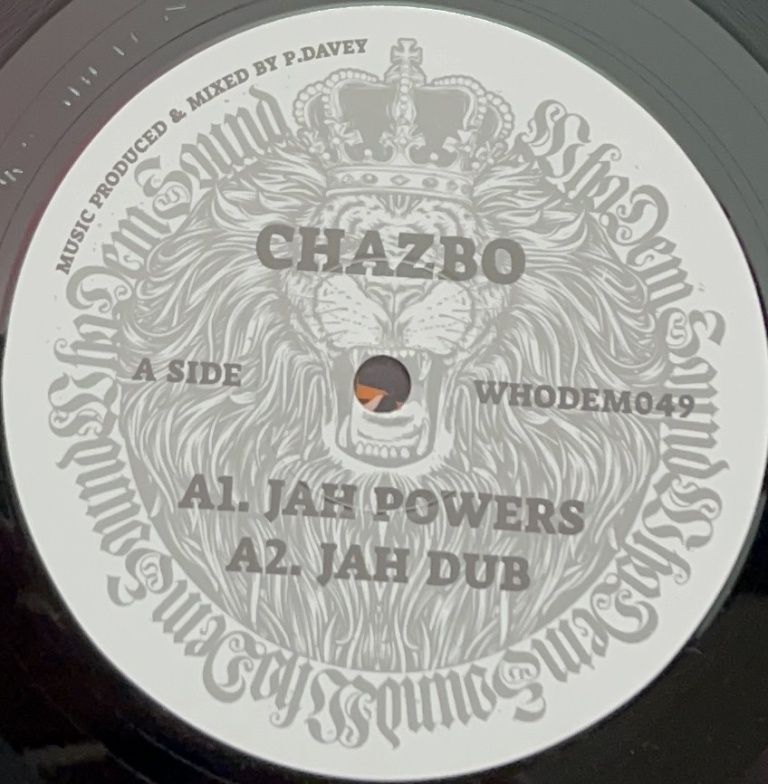 Chazbo , J. Robinson  / Whodemsound , Lance Hume - Jah Powers / Tears | WhoDemSound (WHODEM049) - main