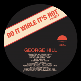 George Hill - Do It While It's Hot (Remix) / There's Nobody Like You | Remote Destination (RD003) George Hill - Do It While It's Hot (Remix) / There's Nobody Like You | Remote Destination (RD003)