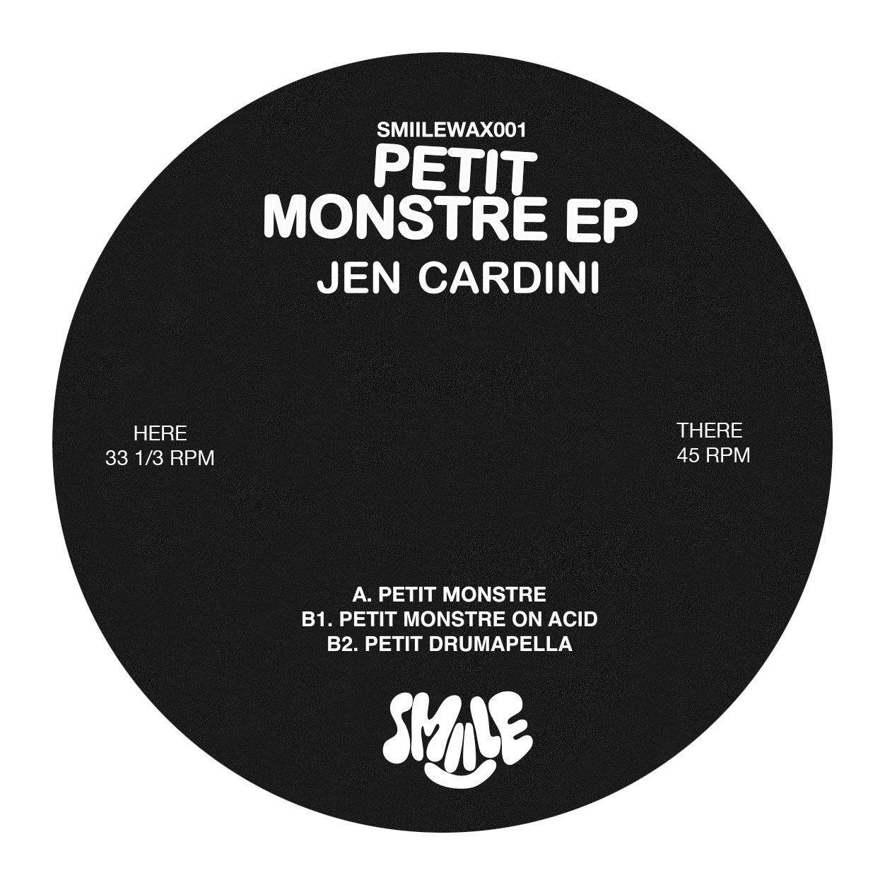 Jennifer Cardini - Petit Monstre EP | SMIILEWAX (SMIILEWAX001) - main