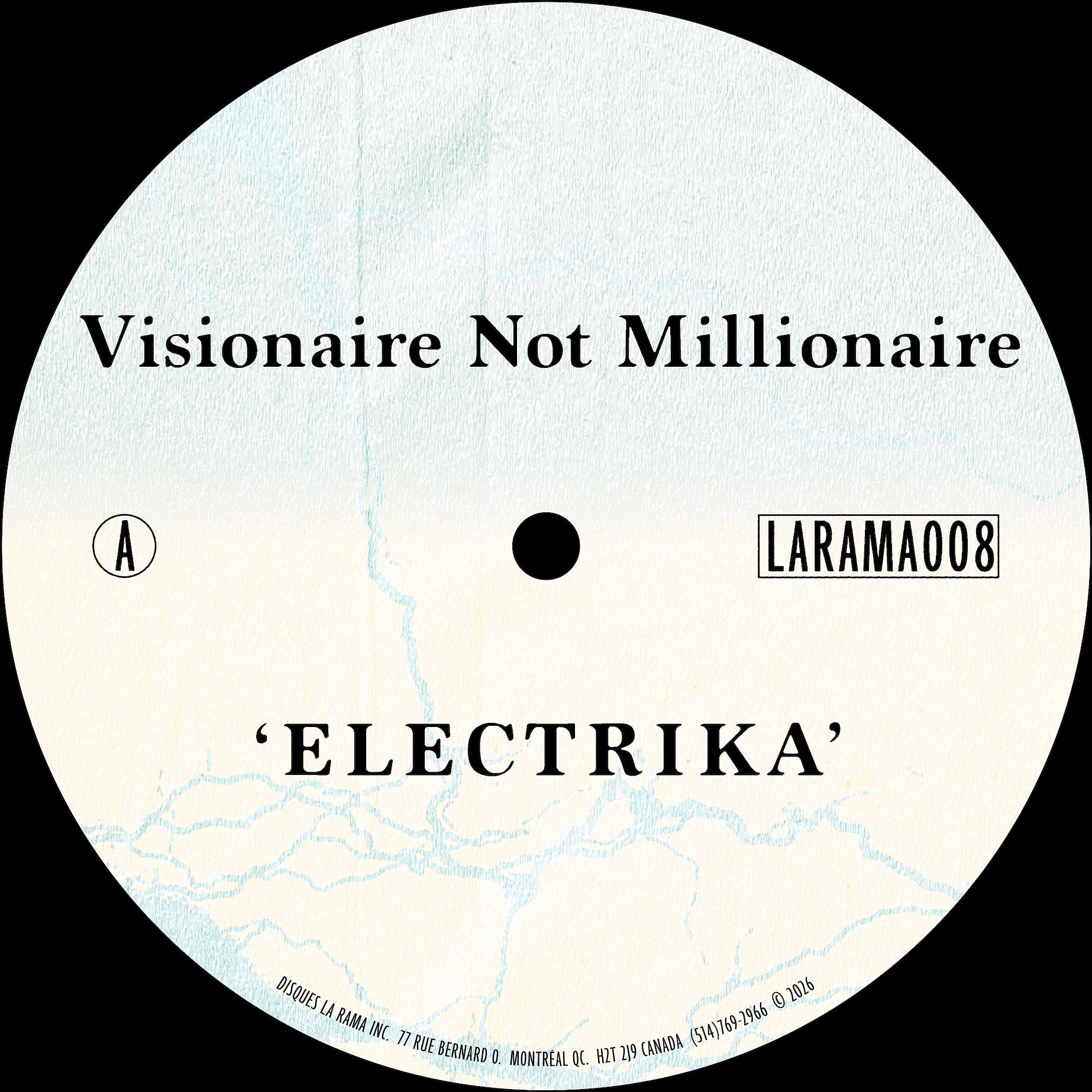 Visionaire Not Millionaire  &  Marco Passarani - Electrika | La Rama Records (LARAMA008)