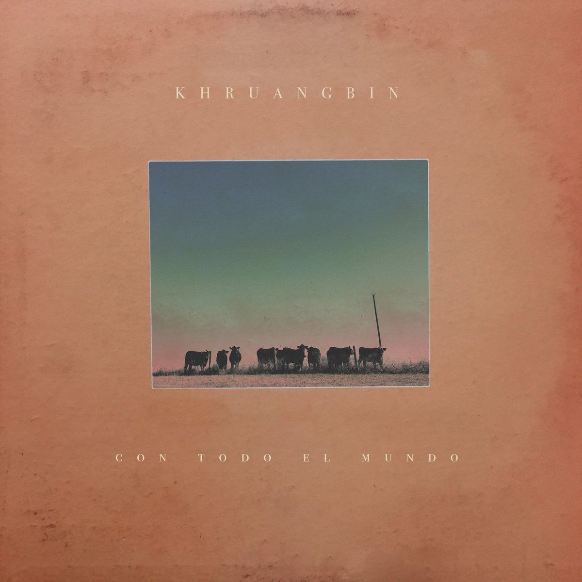 Khruangbin - Con Todo El Mundo | Dead Oceans (DOC153)